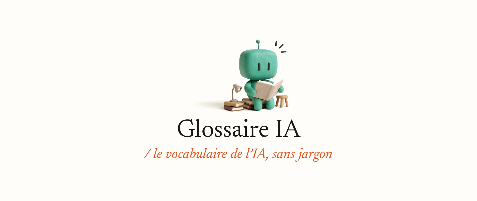 Bobby, la mascotte d’OpterIA en pâte à modeler vert canard, lit un grand livre assis sur une pile de livres : Glossaire IA, le vocabulaire de l’IA, sans jargon